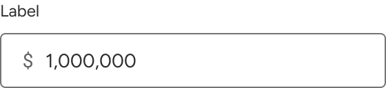 A currency input displays the amount $1,000,000 as the value with commas separating the thousands place.