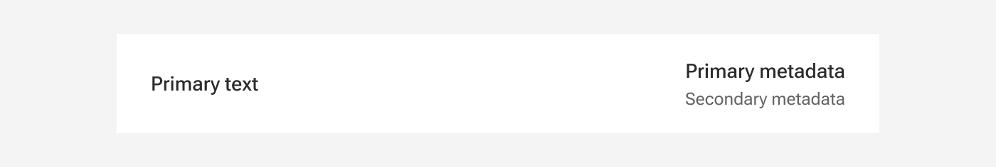 A list item includes a smaller line of supplementary text immediately below a larger line of supplementary text, both right-aligned within the item container.