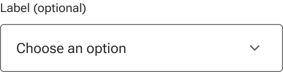 A select includes an indicator with the word optional in parentheses to the right of the label.