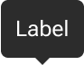 An arrow is positioned along the bottom edge of a rounded rectangle that includes sample label text. The arrow is horizontally-centered with the label.